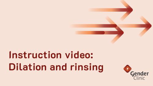 Instruction video for dilation and rinsing